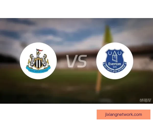 詹姆斯塔尔科夫斯基引领埃弗顿走向辉煌赢得球迷热爱